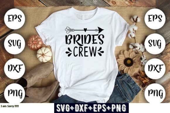 Bride s Crew Graphics for T-Shirt Designs
