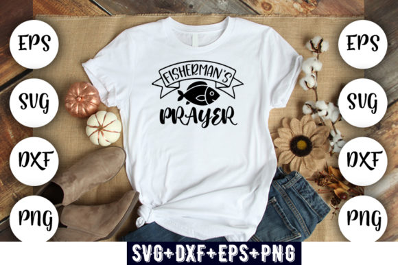 Fisherman’s Prayer Graphics for T-Shirt Designs