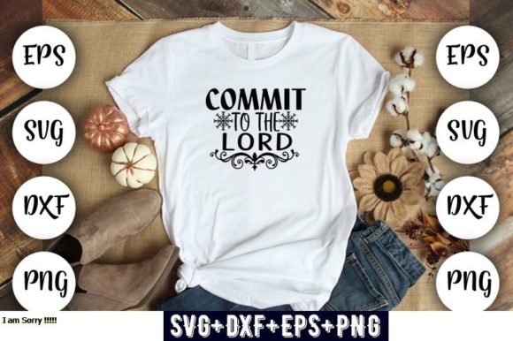Religious Design Commit to the Lord Graphics